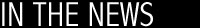 inthenews